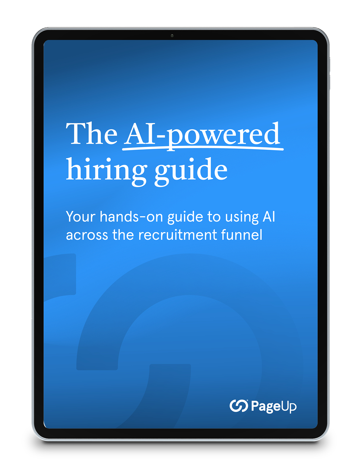 The AI-powered hiring guide