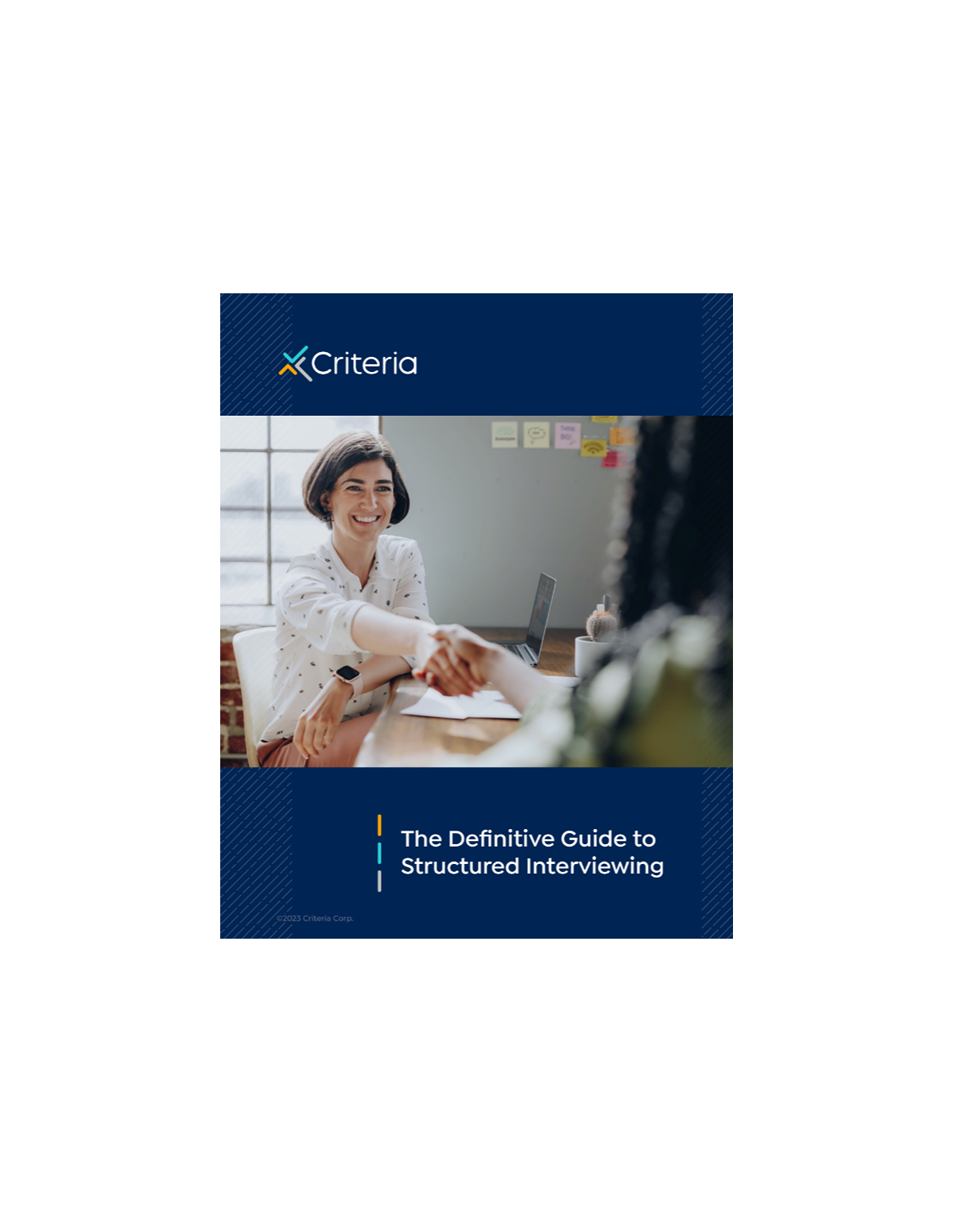 The Definitive Guide to Structured Interviewing