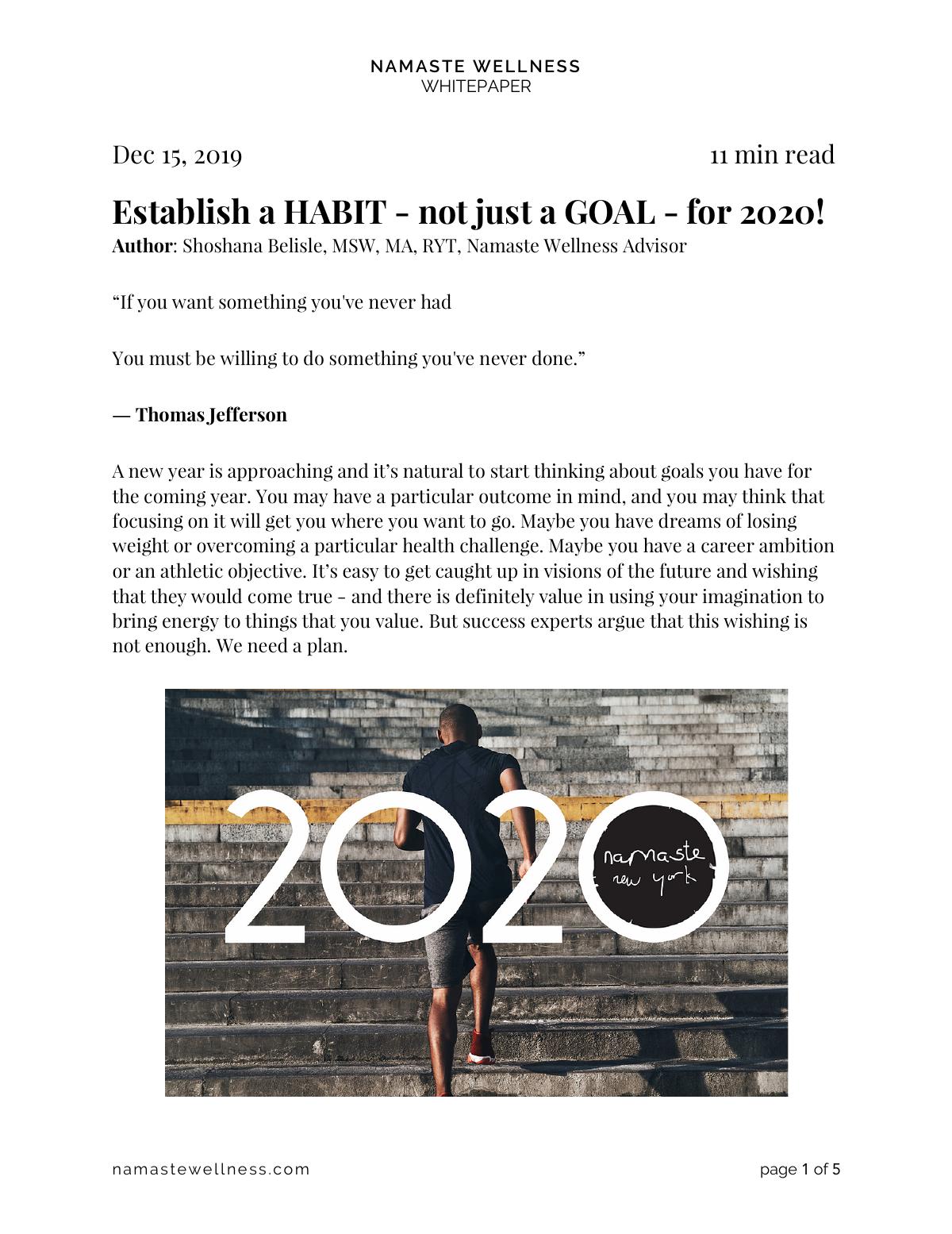 Establish a HABIT – not just a GOAL